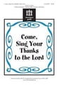 Come, Sing Your Thanks to the Lord Unison choral sheet music cover